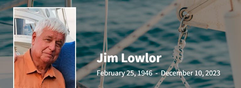 The Passing of Jim Lowlor