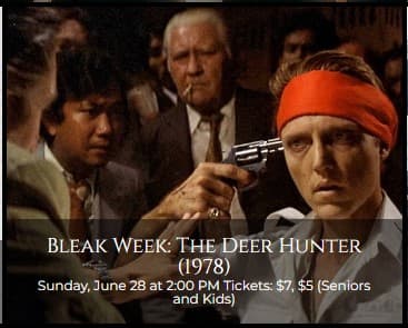 Bleak Week: The Deer Hunter (1978) at the Redford Theatre